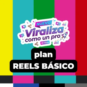 Plan REELS BÁSICO