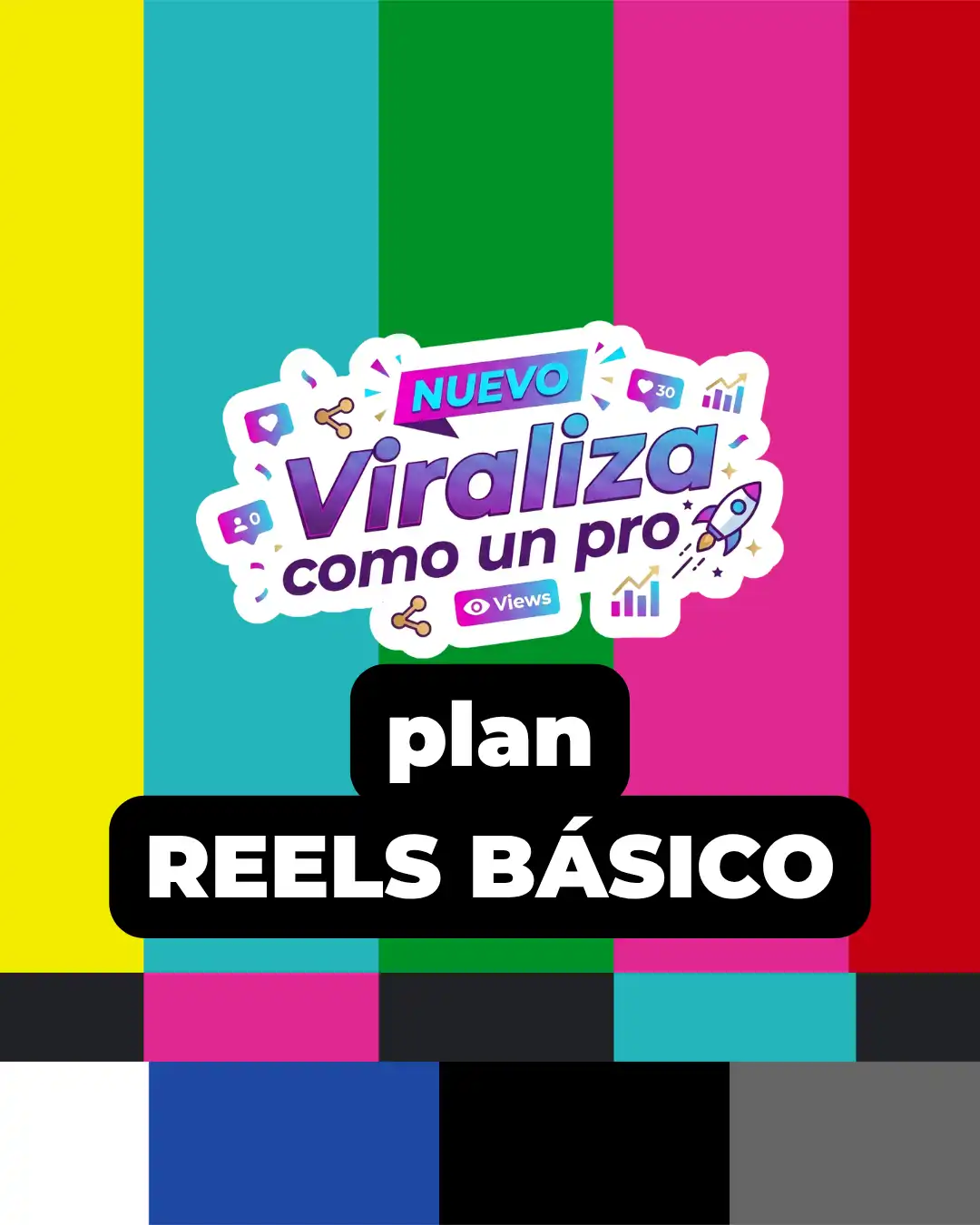 Plan REELS BÁSICO